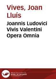 Portada:Joannis Ludovici Vivis Valentini Opera Omnia