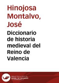 Portada:Diccionario de historia medieval del Reino de Valencia