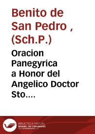 Portada:Oracion Panegyrica a Honor del Angelico Doctor Sto. Thomas de Aquino ... celebrada por su Escuela de Filosofia de esta Universidad de Valencia