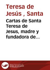 Portada:Cartas de Santa Teresa de Jesus, madre y fundadora de la reforma de la Orden de Nuestra Señora del Carmen ...