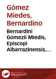 Portada:Bernardini Gomezii Miedis, Episcopi Albarrazinensis, De Constantia, siue de vero statu hominis : libri sex