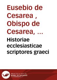 Portada:Historiae ecclesiasticae scriptores graeci