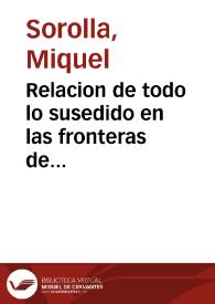 Portada:Relacion de todo lo susedido en las fronteras de Francia ... deste año de mil y seiscietos treinta y seis y de la pressa de Beruim ... y de otras plazas ... que se han rendido a las armas de España ...