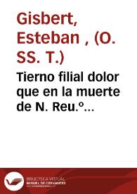 Portada:Tierno filial dolor que en la muerte de N. Reu.º P.M.Fr. Manuel de Guerra y Ribera ... del Orden de la Santissima Trinidad