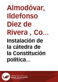 Portada:Instalación de la cátedra de la Constitución política de la monarquía española en la ciudad de Valencia