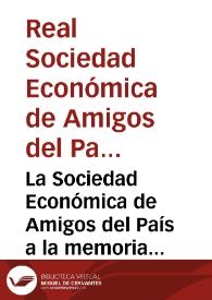 Portada:La Sociedad Económica de Amigos del País a la memoria del Señor D. Francisco Javier Borrull [Texto impreso]