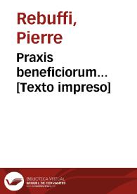 Portada:Praxis beneficiorum... [Texto impreso]