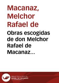 Portada:Obras escogidas de don Melchor Rafael de Macanaz [Texto impreso]