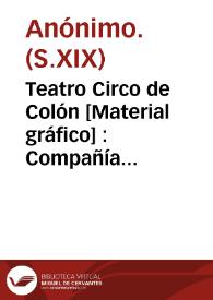 Portada:Teatro Circo de Colón [Material gráfico] : Compañía Ecuestre, Gimnástica, Acrobática y Cómica del Circo Ecuestre Barcelonés : ... temporada de 1890...
