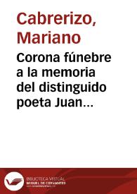 Portada:Corona fúnebre a la memoria del distinguido poeta Juan Arolas