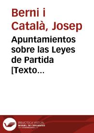 Portada:Apuntamientos sobre las Leyes de Partida [Texto impreso] : al tenor de leyes recopiladas, autos acordados, autores españoles, y practica moderna