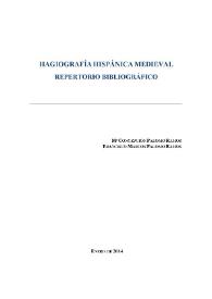 Portada:Hagiografía hispánica medieval. Repertorio bibliográfico / M.ª Concepción Palomo Ramos, Francisco Marcos Palomo Ramos