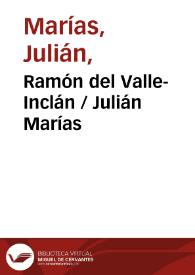 Portada:Ramón del Valle-Inclán / Julián Marías