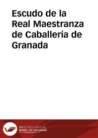 Portada:Escudo de la Real Maestranza de Caballería de Granada