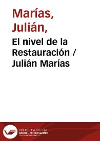 Portada:El nivel de la Restauración / Julián Marías