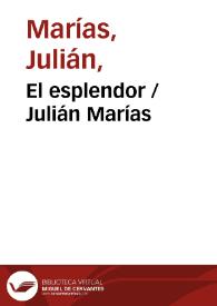 Portada:El esplendor / Julián Marías