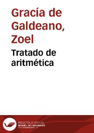 Portada:Tratado de aritmética / por D.Z.G. de Galdeano... 