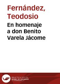 Portada:En homenaje a don Benito Varela Jácome / por Teodosio Fernández