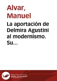 Portada:La aportación de Delmira Agustini al modernismo. Su teoría del amor / Manuel Alvar