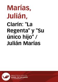 Portada:Clarín: "La Regenta" y "Su único hijo" / Julián Marías