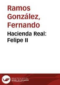 Portada:Hacienda Real: Felipe II / Fernando Ramos González