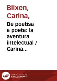 Portada:De poetisa a poeta: la aventura intelectual / Carina Blixen