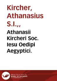 Portada:Athanasii Kircheri Soc. Iesu Oedipi Aegyptici.