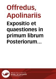 Portada:Expositio et quaestiones in primum librum Posteriorum Aristotelis.
