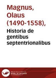 Portada:Historia de gentibus septentrionalibus / authore Olao Magno ... ; a Cornelio Scribonio Grapheo ... in Epitomen redacta ...