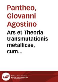 Portada:Ars et Theoria transmutationis metallicae, cum Voarchadumia, proportionibus, numeris & iconibus rei accommodis illustrata...