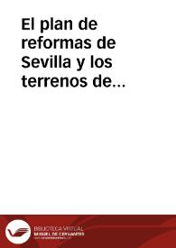 Portada:El plan de reformas de Sevilla y los terrenos de Tabladilla