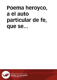 Portada:Poema heroyco, a el auto particular de fe, que se celebro en esta ciudad de Granada, el dia 31 de enero deste presente año de 1723