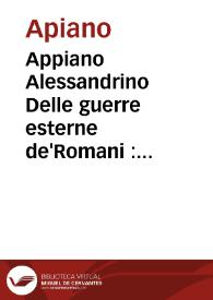 Portada:Appiano Alessandrino Delle guerre esterne de'Romani : tomo II