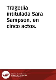 Portada:Tragedia intitulada Sara Sampson, en cinco actos.