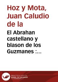 Portada:El Abrahan castellano y blason de los Guzmanes : comedia famosa / de Don Juan Claudio de la Hoz