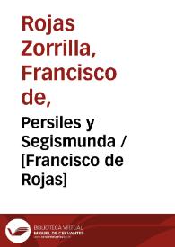 Portada:Persiles y Sigismunda  / [Francisco de Rojas]