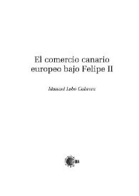 Portada:Comercio canario europeo bajo Felipe II / Manuel Lobo Cabrera