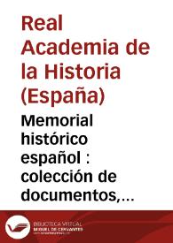 Portada:Memorial histórico español : colección de documentos, opúsculos y antigüedades que publica la Real Academia de la Historia. Tomo 21