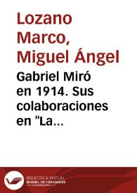 Portada:Gabriel Miró en 1914. Sus colaboraciones en \"La Vanguardia\" / Miguel Ángel Lozano Marco