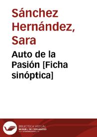 Portada:Auto de la Pasión [Ficha sinóptica] / Sara Sánchez Hernández