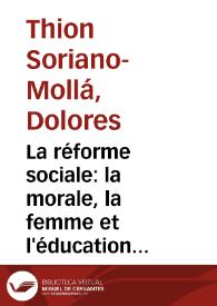 Portada:La réforme sociale: la morale, la femme et l'éducation dans la pensée républicaine d'Ernest Bark / Dolores Thion Soriano-Mollá