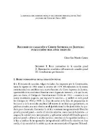 Portada:Recurso de casación y Corte Suprema de Justicia: evaluación tres años después / César San Martín Castro