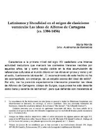 Portada:Latinismos y literalidad en el origen del clasicismo vernáculo: Las ideas de Alfonso de Cartagena (ca. 1384-1456) / María Morrás