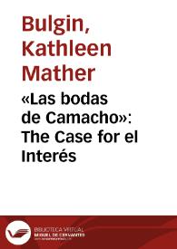Portada:«Las bodas de Camacho»: The Case for el Interés / Kathleen Bulgin