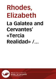 Portada:La Galatea and Cervantes' «Tercia Realidad» / Elizabeth Rhodes