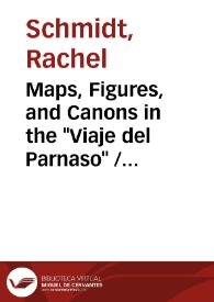 Portada:Maps, Figures, and Canons in the \"Viaje del Parnaso\" / Rachel Schmidt