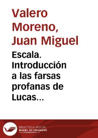 Portada:Escala. Introducción a las farsas profanas de Lucas Fernández / Juan Miguel Valero Moreno