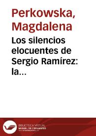 Portada:Los silencios elocuentes de Sergio Ramírez: la revolución nicaragüense en \"¿Te dio miedo la sangre?\" y \"Sombras nada más\" / Magdalena Perkowska