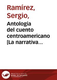 Portada:Antología del cuento centroamericano [La narrativa centroamericana] / Sergio Ramírez