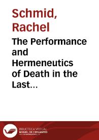 Portada:The Performance and Hermeneutics of Death in the Last Chapter of Don Quijote / Rachel Schmid